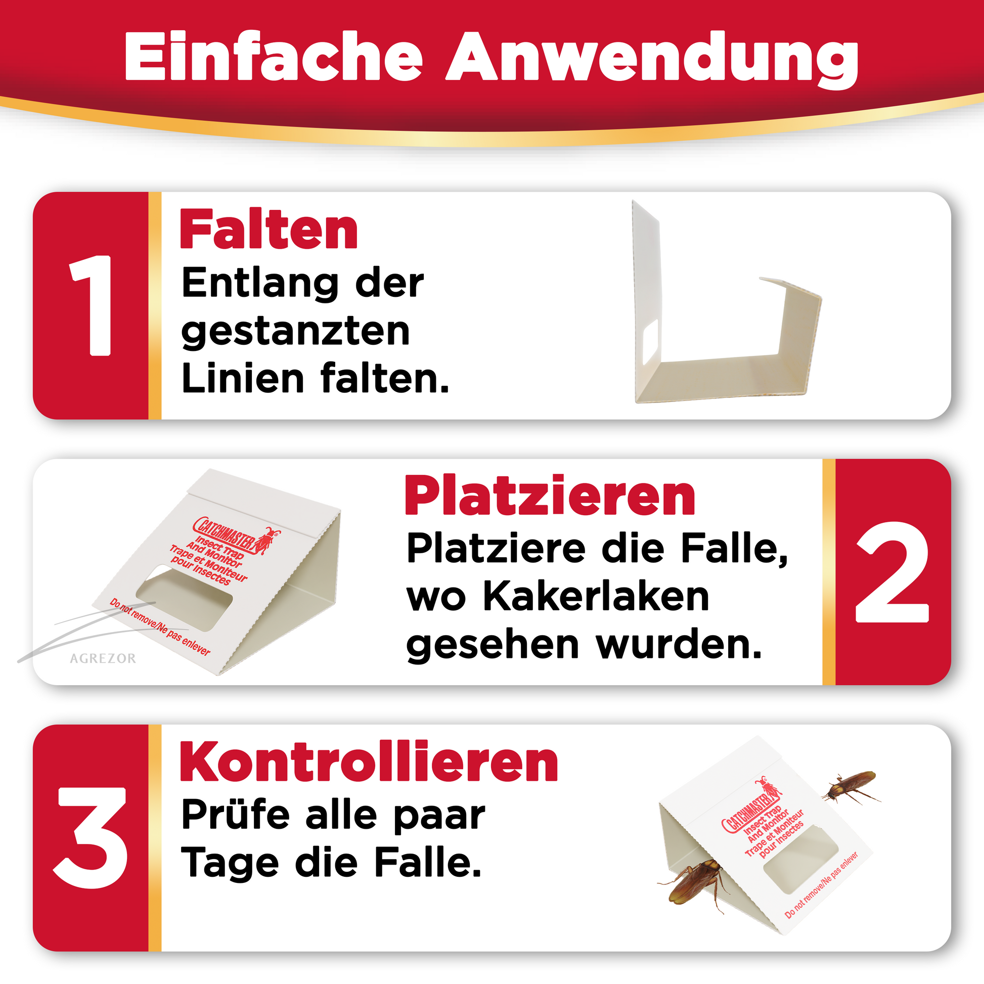 Anleitung zur Anwendung der Kakerlakenfalle in drei Schritten: Falten entlang der gestanzten Linien, Falle an betroffenen Stellen platzieren und regelmäßig kontrollieren.